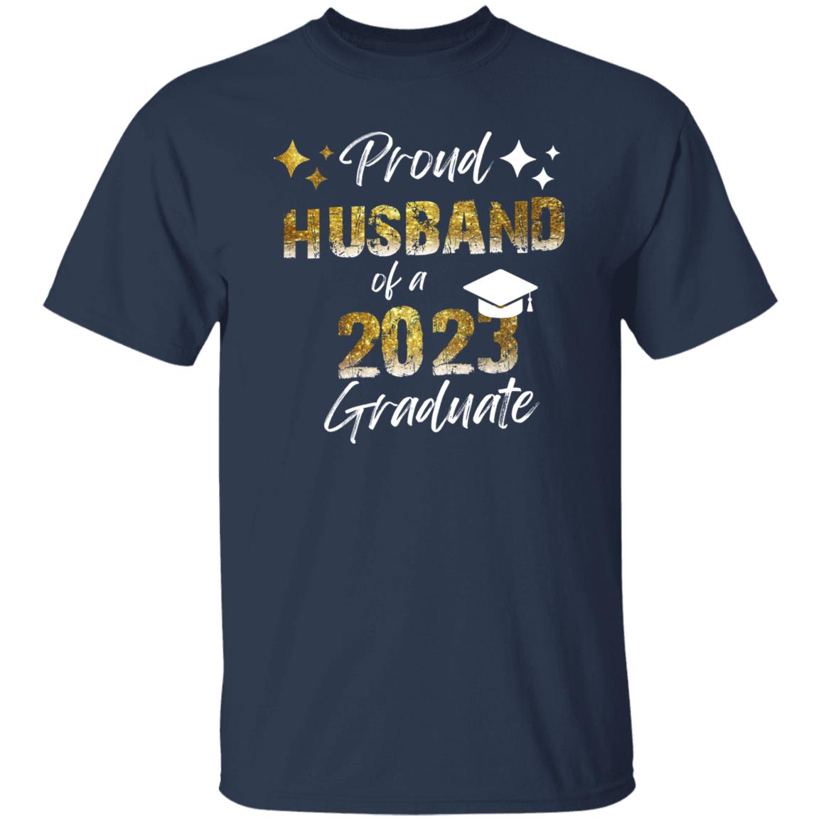 Proud HUSBAND of a 2023 Graduate