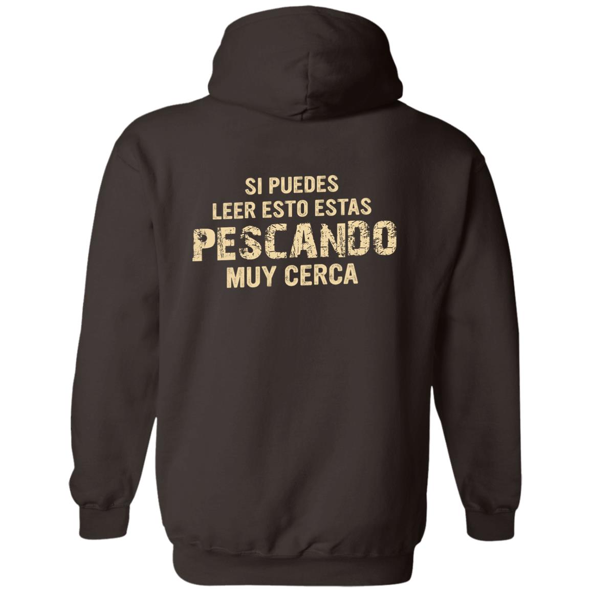 PULLOVER HOODIE| SUETER | SI PUEDES LEER ESTO ESTAS PESCANDO MUY CERCA