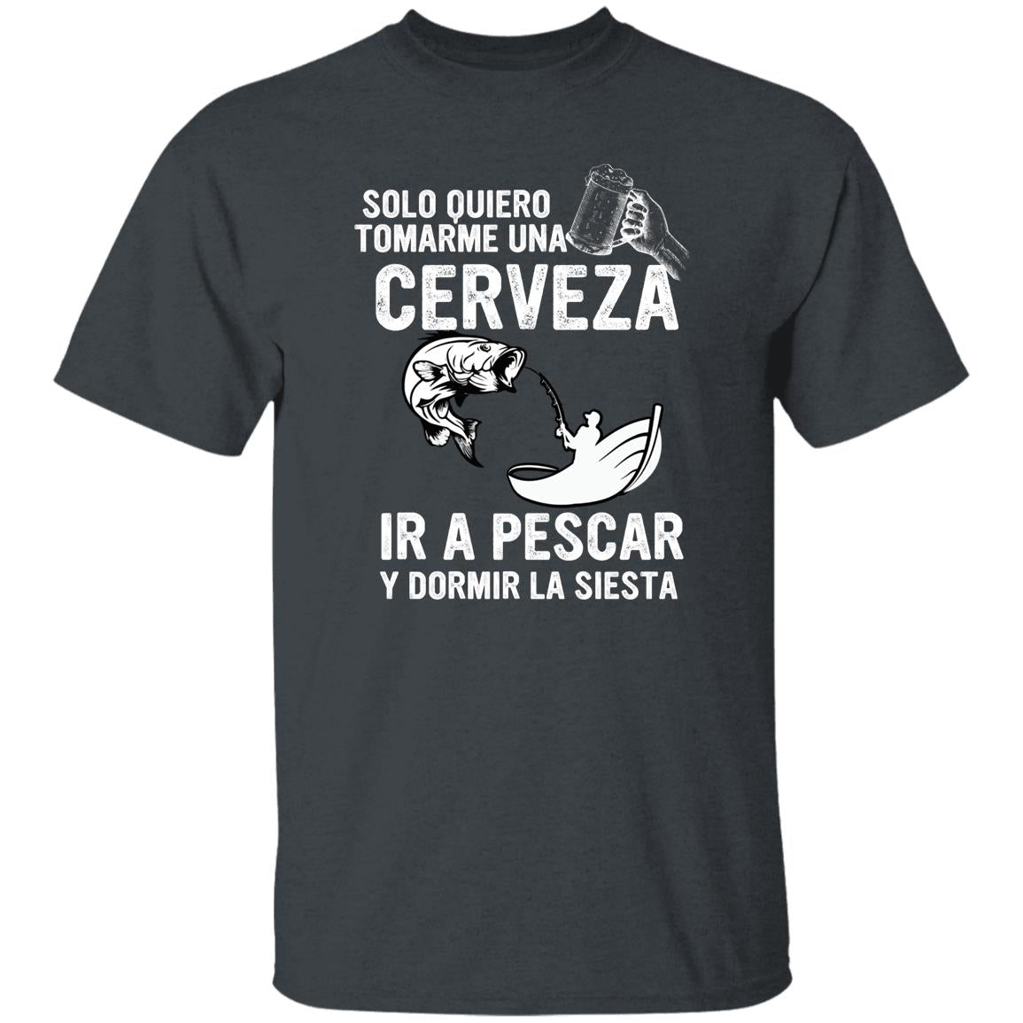 solo quiero Tomarme una CERVEZA, IR A PESCAR Y DORMIR LA SIESTA