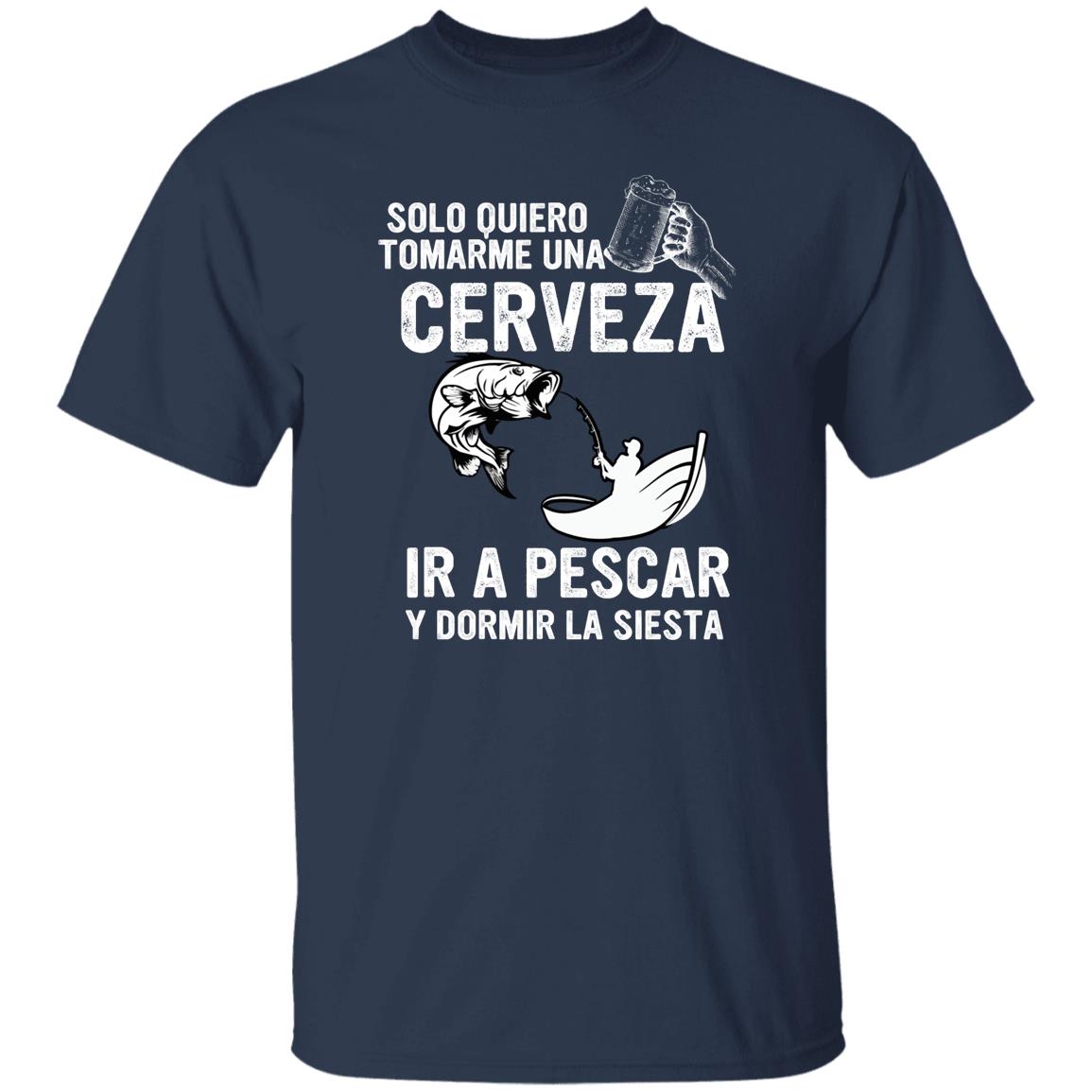 solo quiero Tomarme una CERVEZA, IR A PESCAR Y DORMIR LA SIESTA