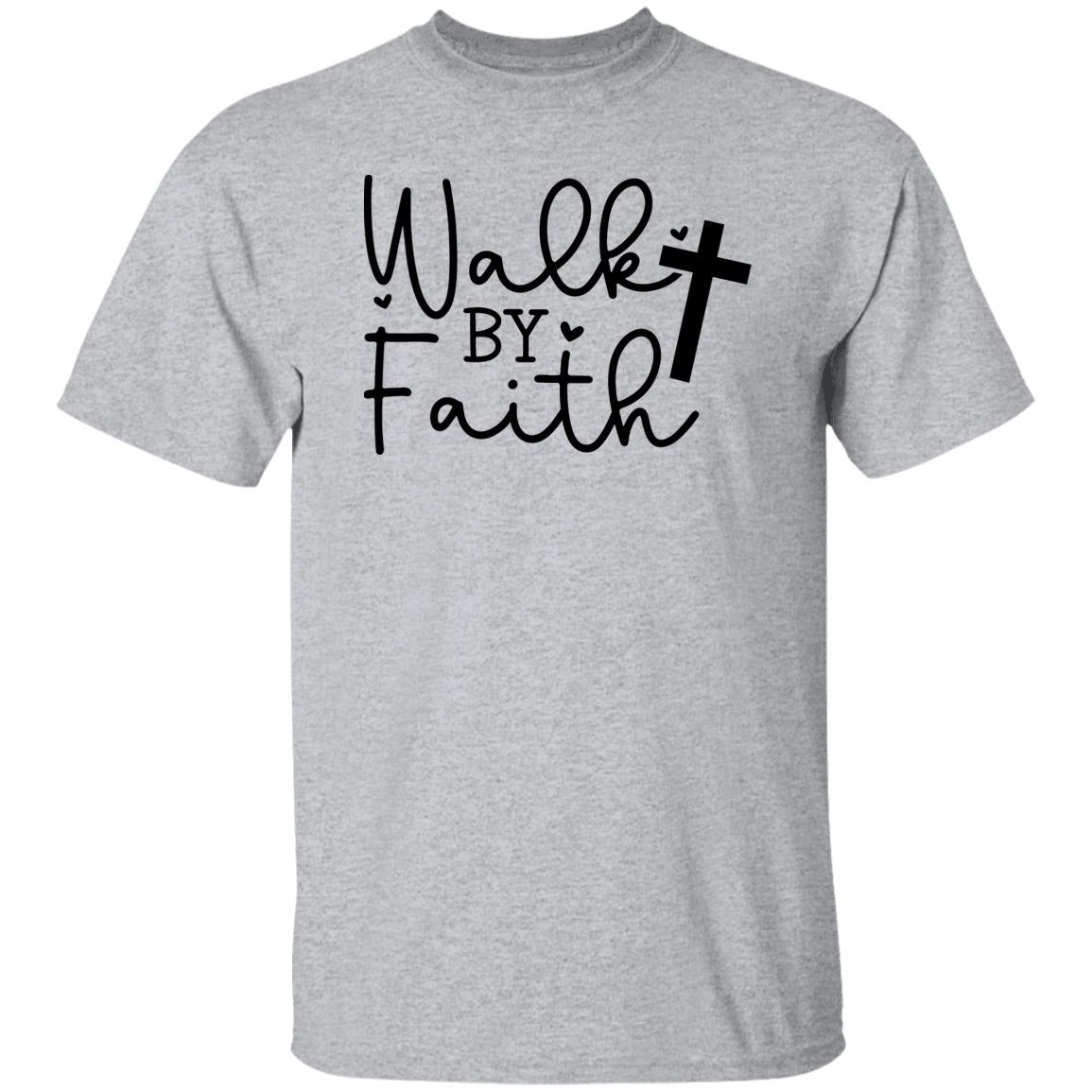 Walk By Faith Unisex T Shirt