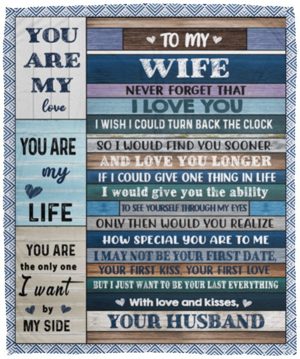TO MY WIFE| NEVER FORGET THAT I LOVE YOU| Premium Plush Blanket