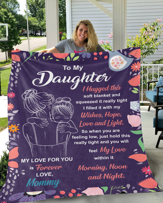 To my daughter blanket from Mom