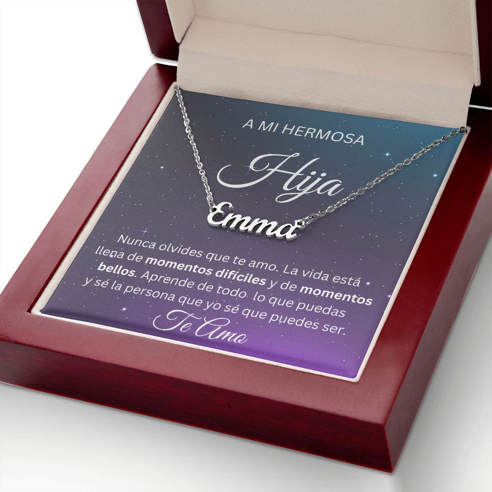 A MI HERMOSA HIJA | Collar con nombre personalizado