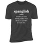 spanglish unisex tshirt