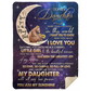 DAUGHTER FROM MOM| I LOVE YOU|  Premium Plush Blanket