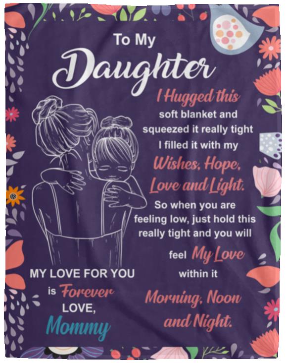 To my daughter blanket from Mom