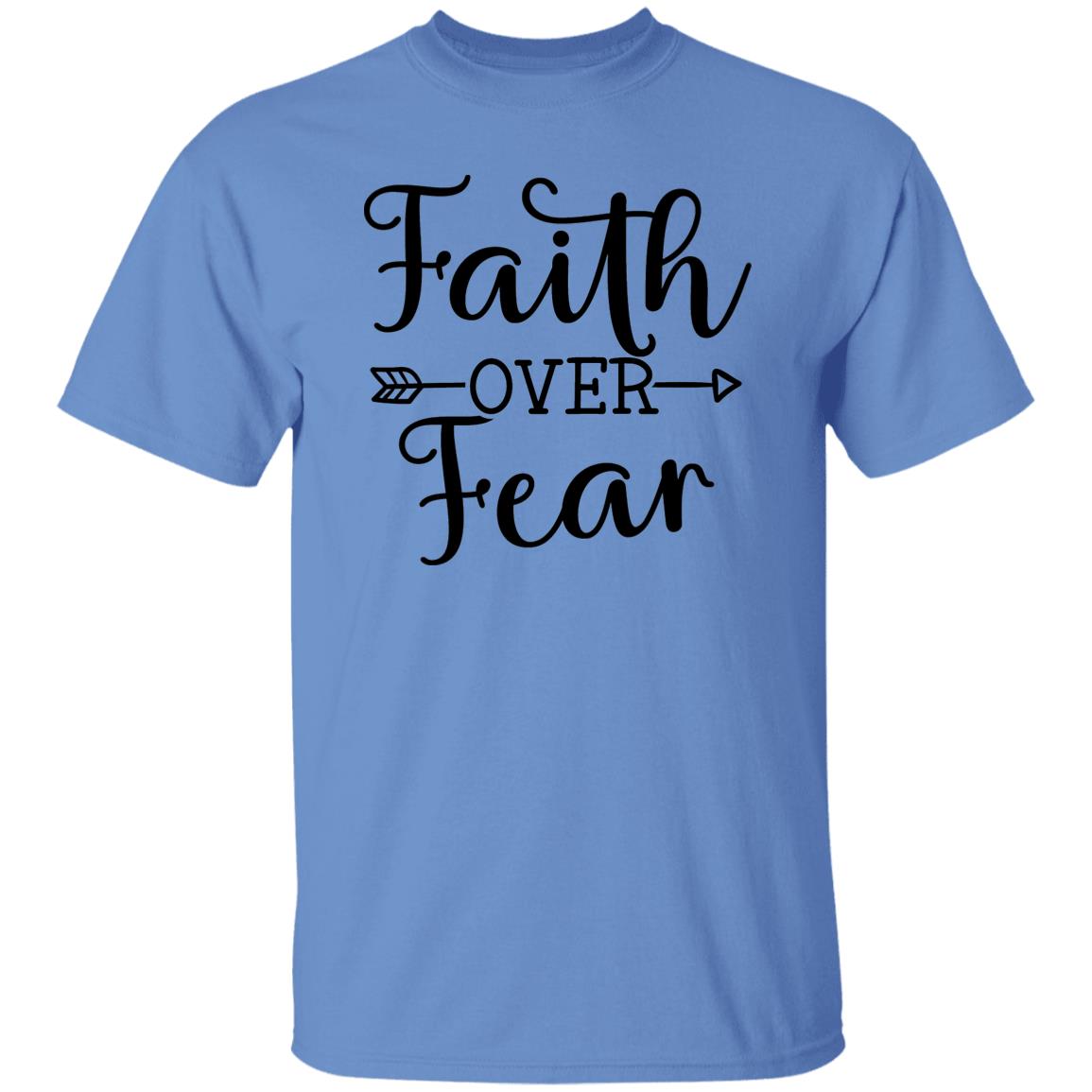 Faith Over Fear Unisex T Shirt