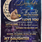 DAUGHTER FROM MOM| I LOVE YOU|  Premium Plush Blanket