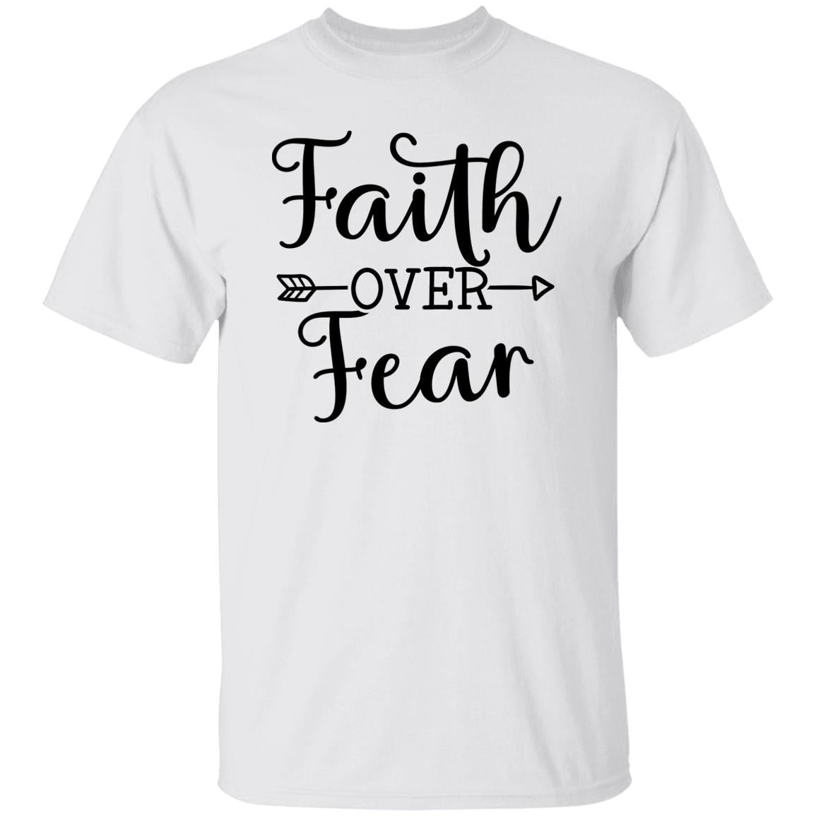 Faith Over Fear Unisex T Shirt