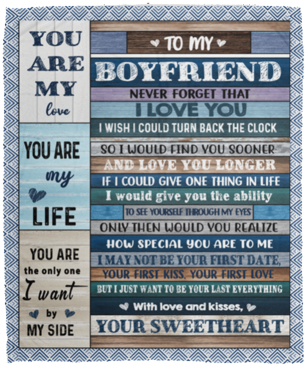 To my Boyfriend - Never forget that I Love You