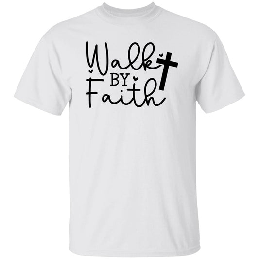 Walk By Faith Unisex T Shirt