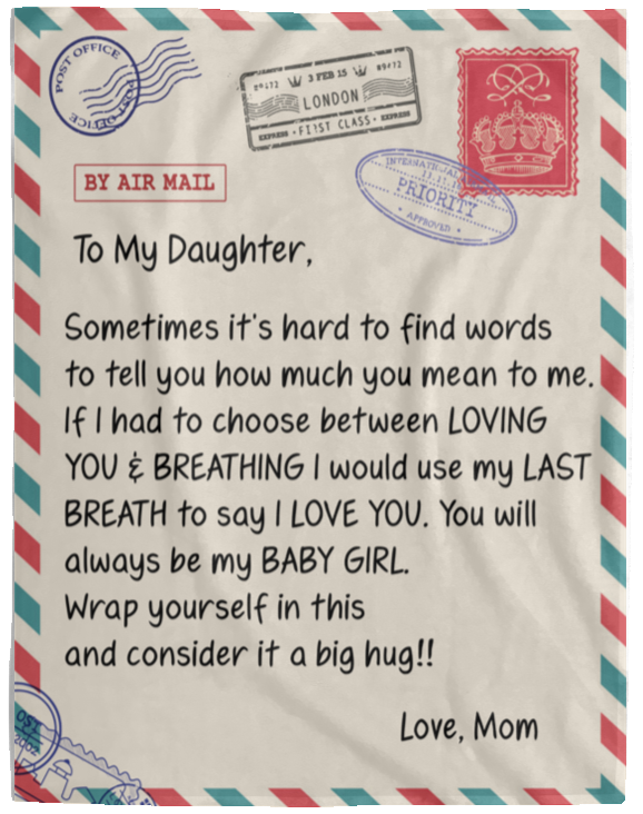 To my daughter| From Mom| Sometimes it's hard to find the words