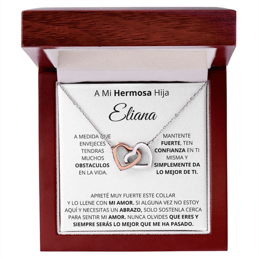 A mi hermosa hija Eliana