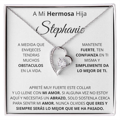 A mi hermosa hija-Stephanie