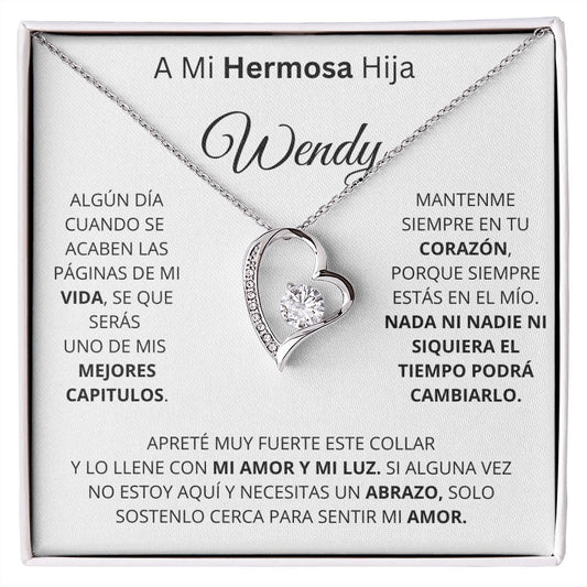 A mi hermosa Hija Wendy